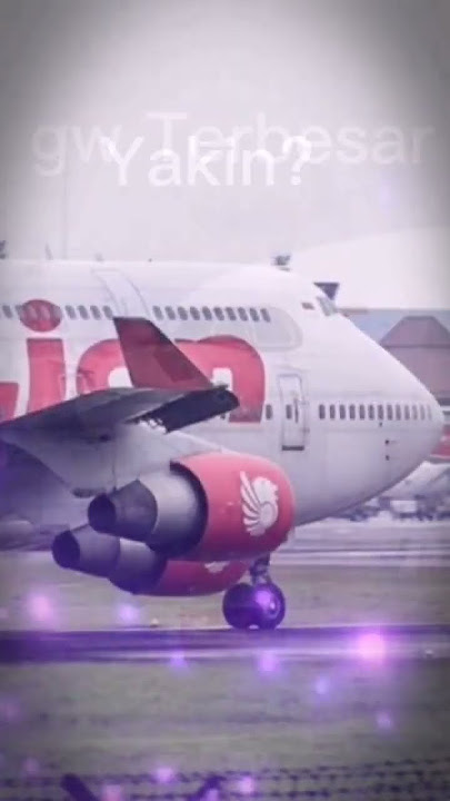Pesawat Terbesar Lion air?