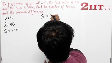 AP & GP Ex9.3 Q4i Class X ICSE | IIT JEE The first term of an A.P. is 5, the last term