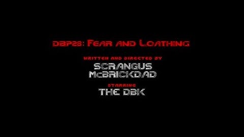 [DBK4LYFE] DBP28: Fear and Loathing coop sesh with glenzinho (POV), bigolbilly, zedonk and memfis