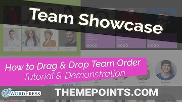 How to Drag & Drop TEAM ORDER Team Showcase ThemePoints