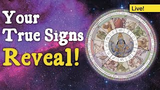 Your True Signs AVAILABLE NOW!!!