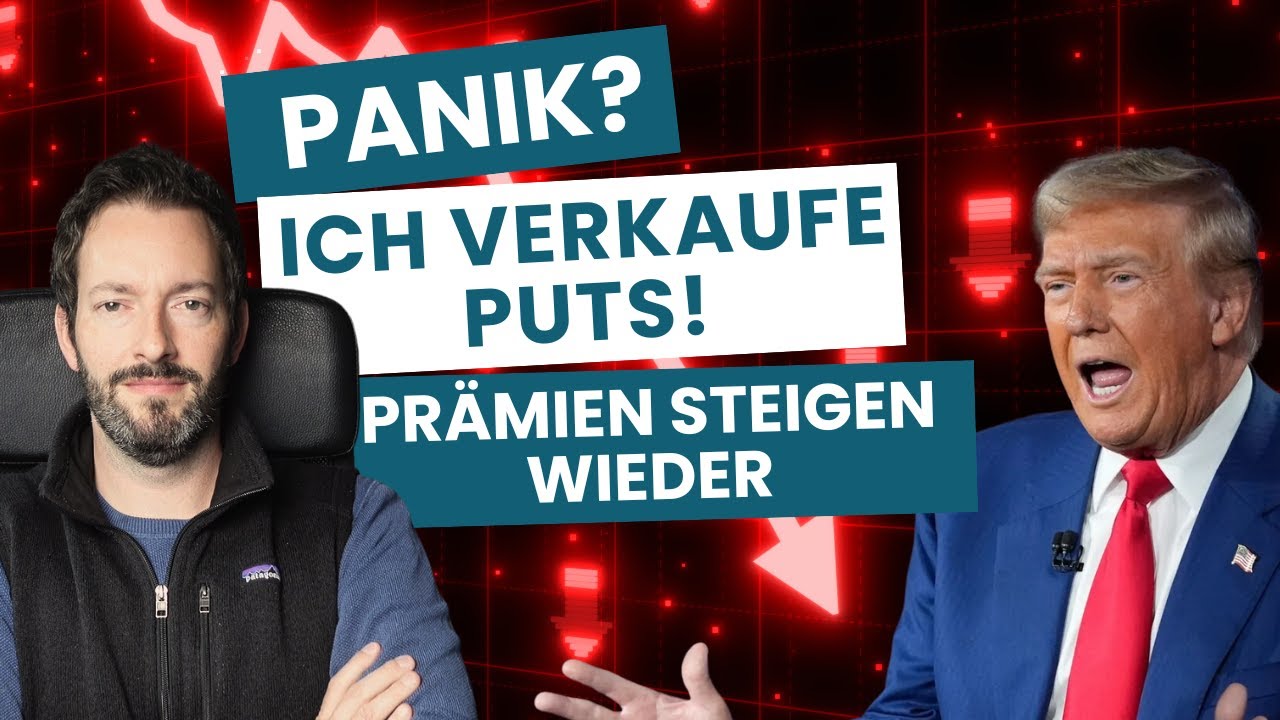 So nutze ich die Börsenpanik für hohe Prämien mit Put-Optionen!