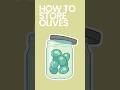 How to Store Olives #shorts