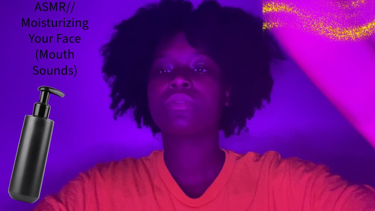 ASMR// Wiping and Moisturizing Your Face (Mouth Sounds) YouTube