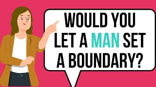 How to Stand Up for Yourself: Setting BOUNDARIES with Your WIFE