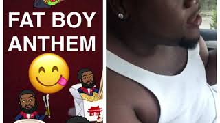 FAT BOY ANTHEM (full verse) NBA YOUNGBOY PARODY