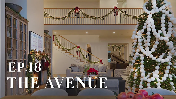 Christmas Home Tour 2025 | The Avenue | EP18