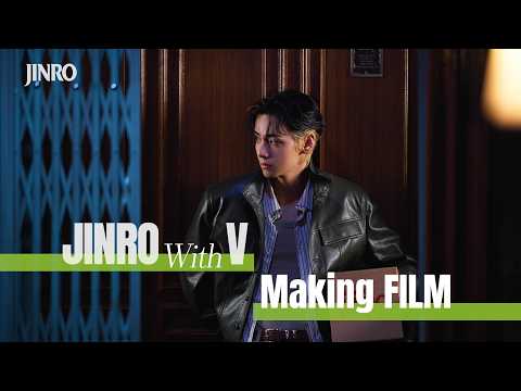 🎬 JINRO with V : Making Film
