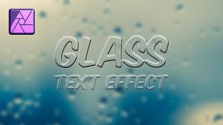How to create Glass Text Effect in Affinity Photo Net Worth