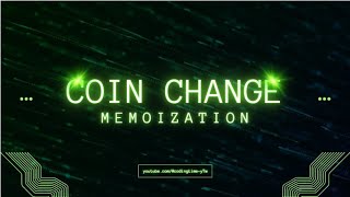 Coin Change Memorization Java Code Walkthrough