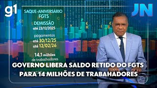 JN Governo libera saque do FGTS para 14 milhoes de trabalhadores que aderiram ao