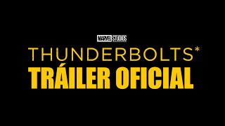 Thumbnail for Marvel Studios Thunderbolts* | Tráiler Oficial | Doblado