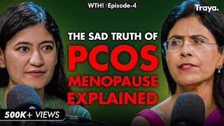Let's Talk About Menstrual, Pregnancy,Menopause \& PCOS with@maitriwomanhealth | What the Health Ep 4