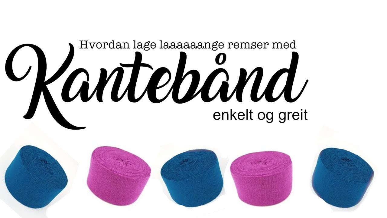 Hvordan lage lange remser kantebånd - YouTube