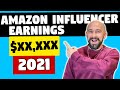 How much $$$ I made as an Amazon Influencer in 2021?