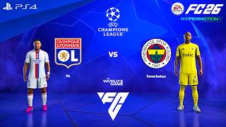 FC 26 PS4 - Olympique Lyonnais vs Fenerbahçe | Liga Champions UEFA screenshot 5