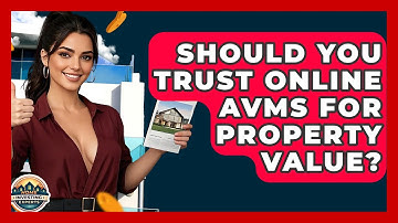 Should You Trust Online AVMs For Property Value? - Home Investing Experts