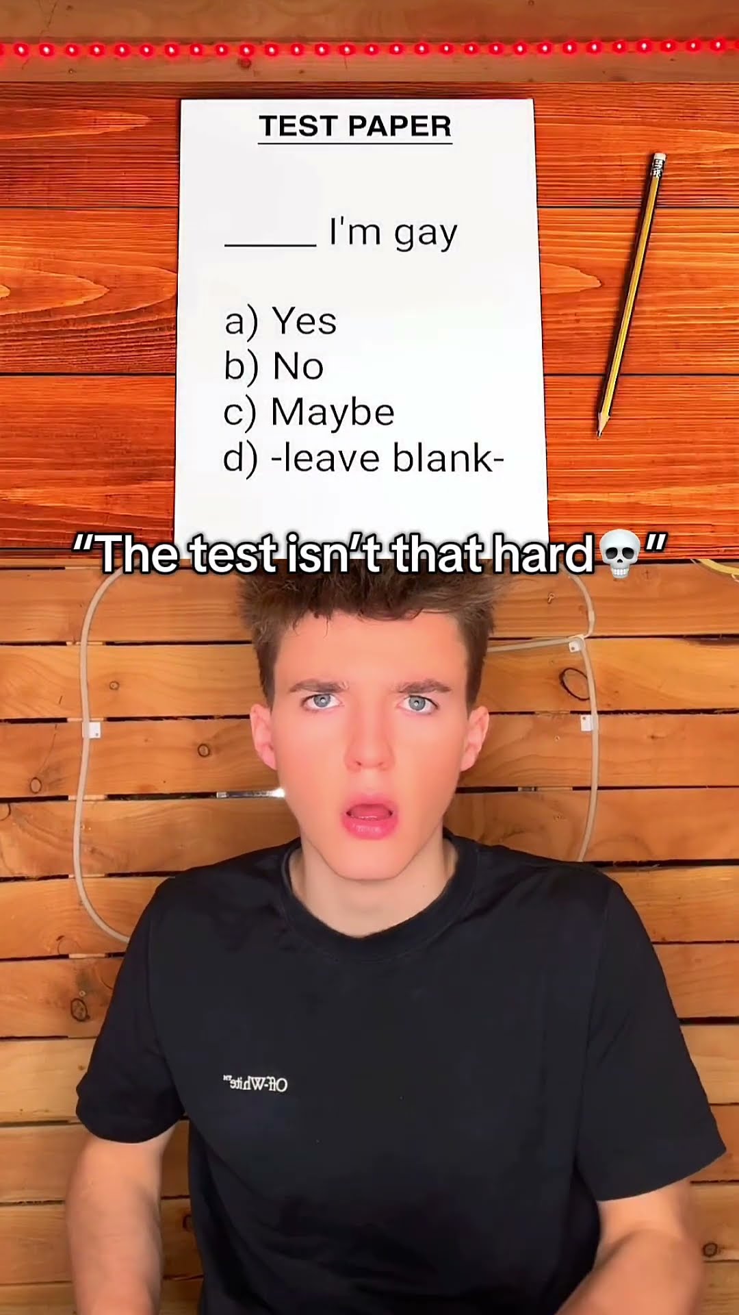 The Test: ?.