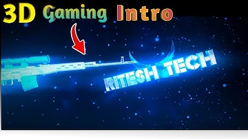 How to Make 3D Gaming Intro 2022 | Gaming 🔥 Intro Kaise Banaye | Make Gaming Channel Intro |YouTube