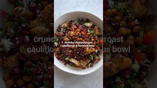 Crunchy Chickpea, roast cauliflower & hummus nourish bowl @TessBegg