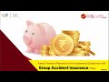 Safeguard your family's well being with Group Accident Insurance!