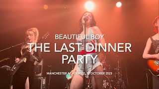 The Last Dinner Party - &quot;Beautiful Boy&quot; - Live @ Manchester Academy 2, Thursday 12 October 2023