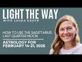 How to use the Moon's Energy February 14-21, 2025