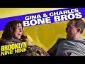 Gina and Charles: Bone Bros | Brooklyn Nine-Nine