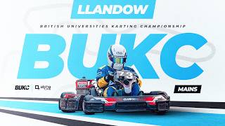 BUKC LIVE | Llandow | Mains Rounds 5 &amp; 6 | 2026 British Universities Karting Championship