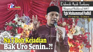 Tgk Muhammad Fadhil Krueng Simpo | 7 Occurrences on a Monday