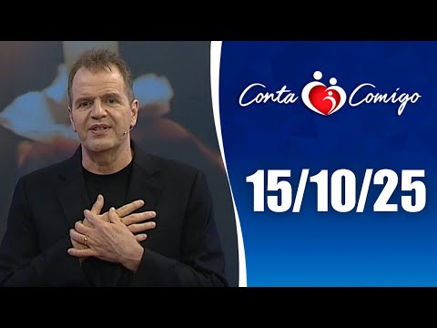 Conta Comigo – 15/10/25