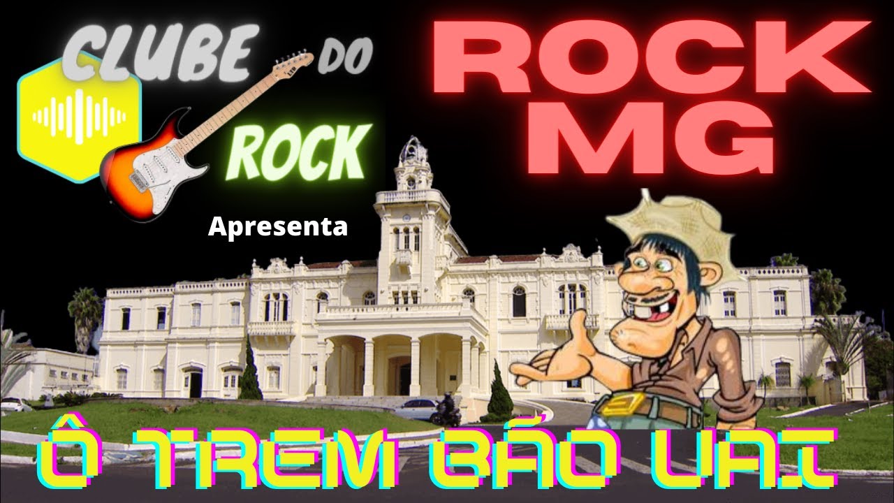 ROCK MG COMO SURGIU | O JEITO MINEIRO DE FAZER ROCK