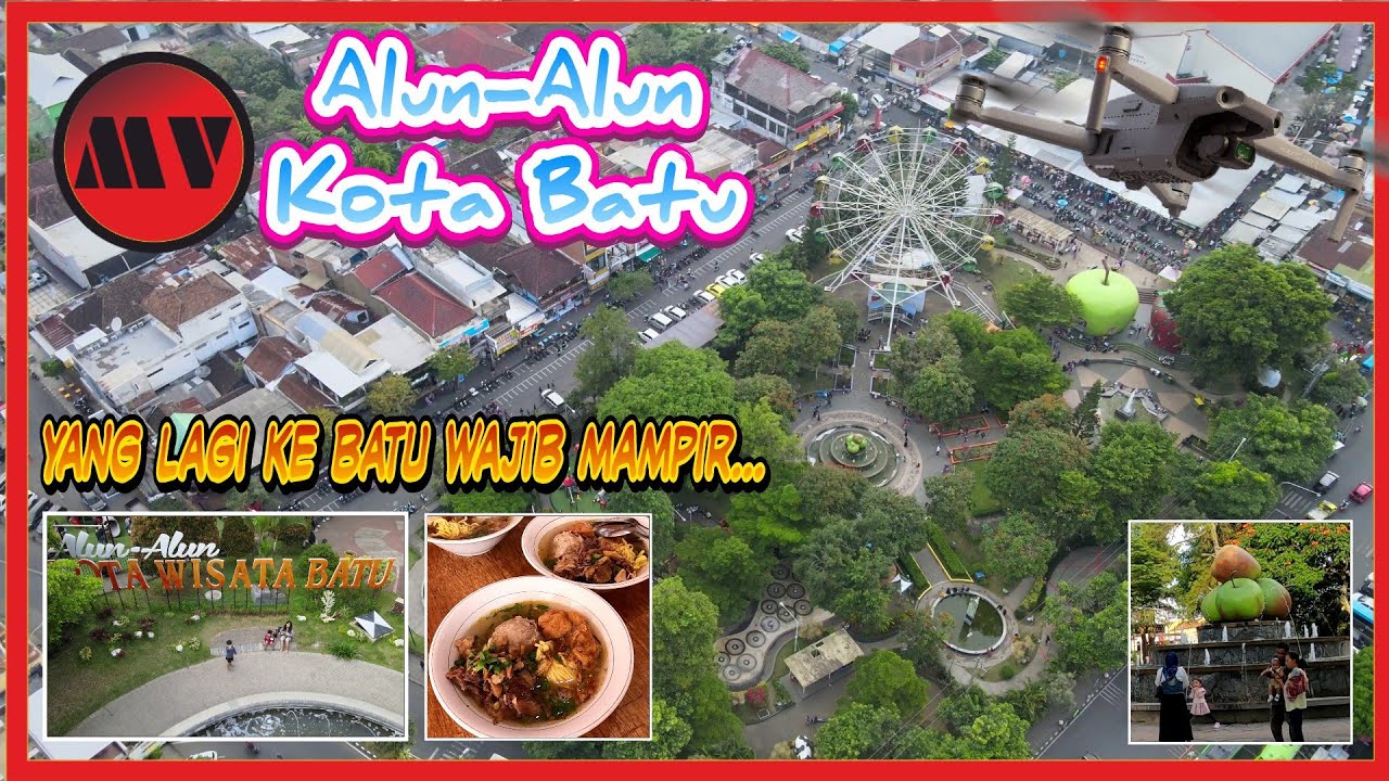 ALUN ALUN KOTA WISATA BATU MALANG | WISATA HIT MALANG | DRONE SHOT