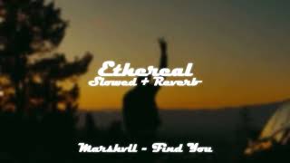 marshvll - find you (slowed + reverb) Net Worth