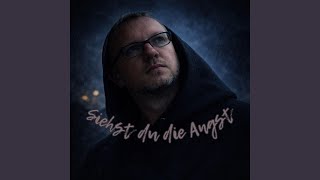 Siehst du die Angst (Radio Edit)