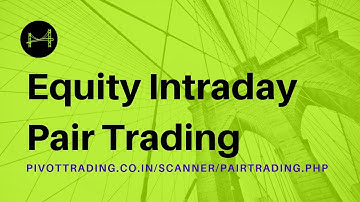 Equity Intraday Pair Trading - Semi-automated Tool - in Hindi