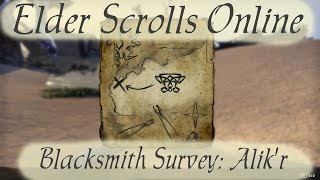 Blacksmith Survey: Alik'r [Elder Scrolls Online] Profile