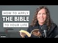 How to Apply the Bible to Everyday Life | NIV Scriptures & Guidance
