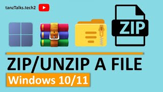 How to ZIP/UNZIP a File in Windows 11 [Tutorial] | How to make a ZIP File in Windows 10