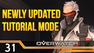 Overwatch: New Tutorial Mode Update! [Closed Beta]