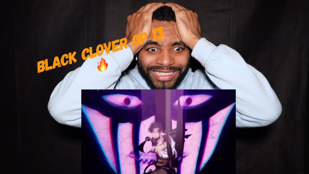 BLACK CLOVER Opening 13 Reaction & Breakdown (spoiler warning)