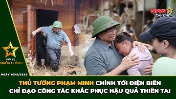 Thủ Tướng Phạm Minh Chính Chỉ Đạo Công Tác Khắc Phục Hậu Quả Thiên Tai | Bản Tin Tối 3/8