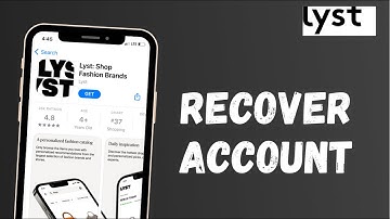 LYST App Recover Login | Forgot Password of Lyft Shopping App?