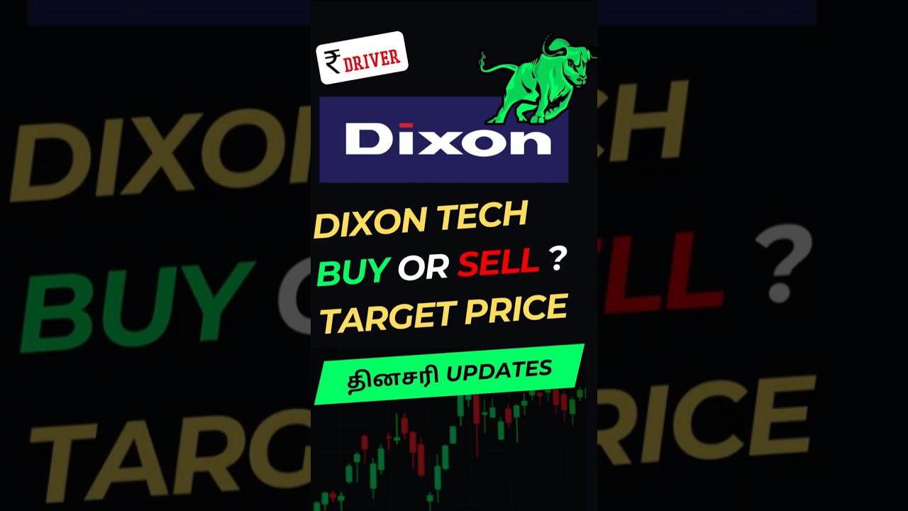Dixon tech buy or sell target price Tamil Stock market news