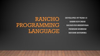 Rancho Programming Language - SER-502-SPRING2020-GROUP13