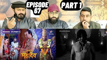 Devon Ke Dev Mahadev l Episode 67 l Part 1 l #PakistaniReaction