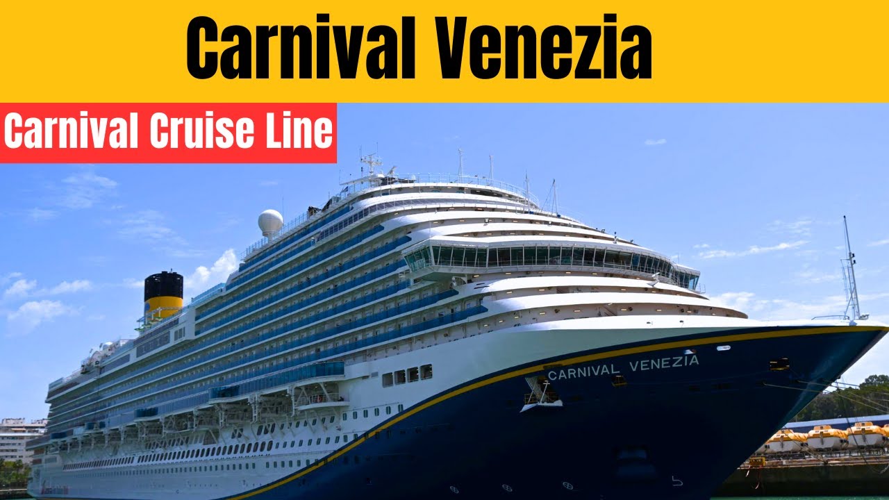 Carnival Venezia Cruise Ship Review 2025 | Mediterranean Luxury & Family Fun