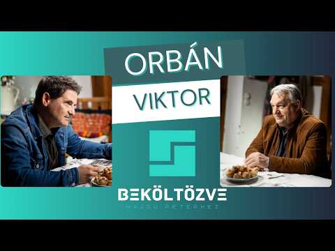 Beköltözve Hajdú Péterhez: Orbán Viktor