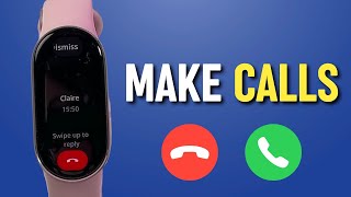 How to Make Calls on Xiaomi Smart Band 10 — Easy Setup Guide