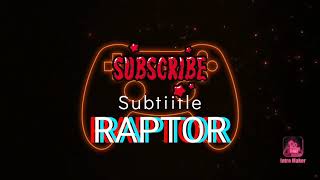 Intro raptor